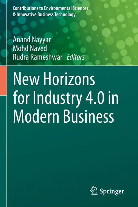 New Horizons for Industry 4.0 in Modern Business