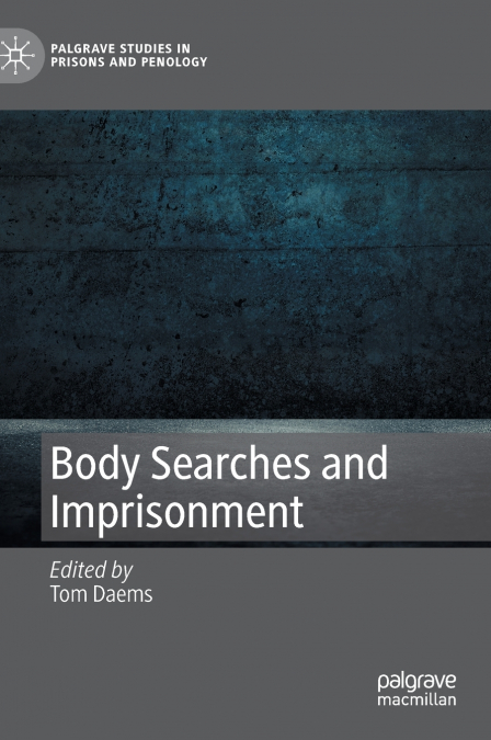 Body Searches and Imprisonment