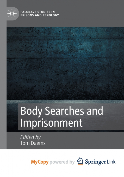 Body Searches and Imprisonment