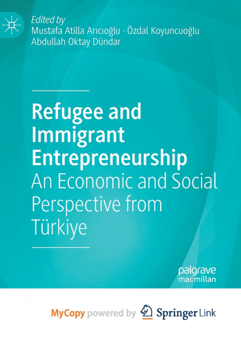 Refugee and Immigrant Entrepreneurship