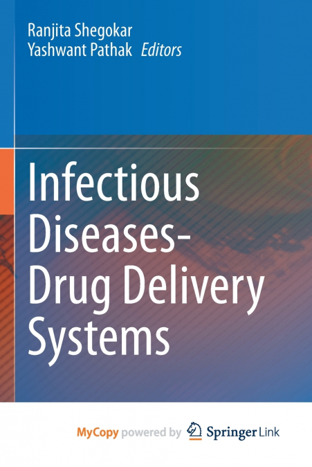 Infectious Diseases Drug Delivery Systems