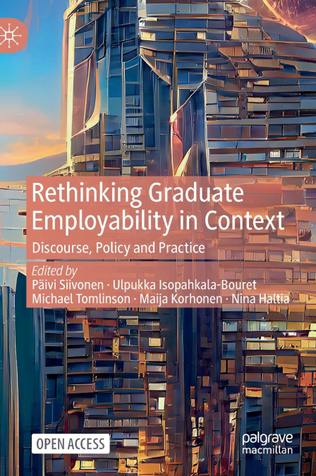 Rethinking Graduate Employability in Context