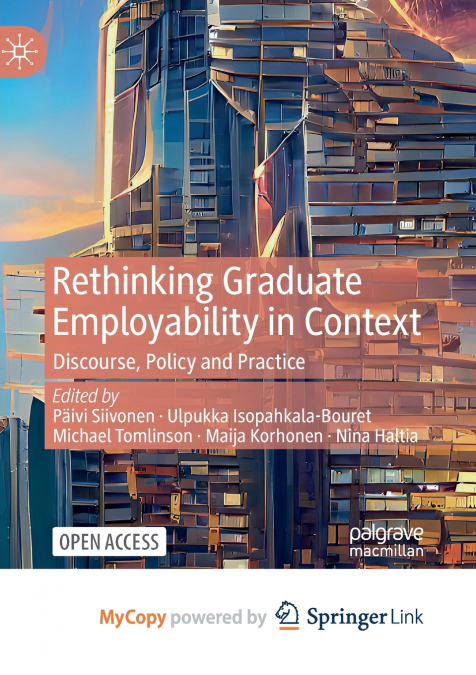 Rethinking Graduate Employability in Context