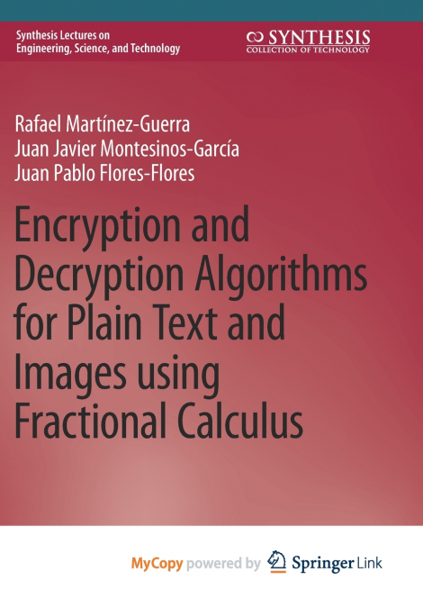 Encryption and Decryption Algorithms for Plain Text and Images using Fractional Calculus