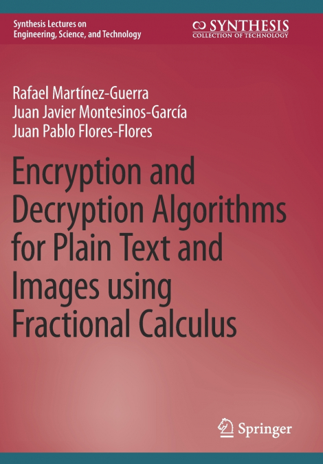 Encryption and Decryption Algorithms for Plain Text and Images using Fractional Calculus
