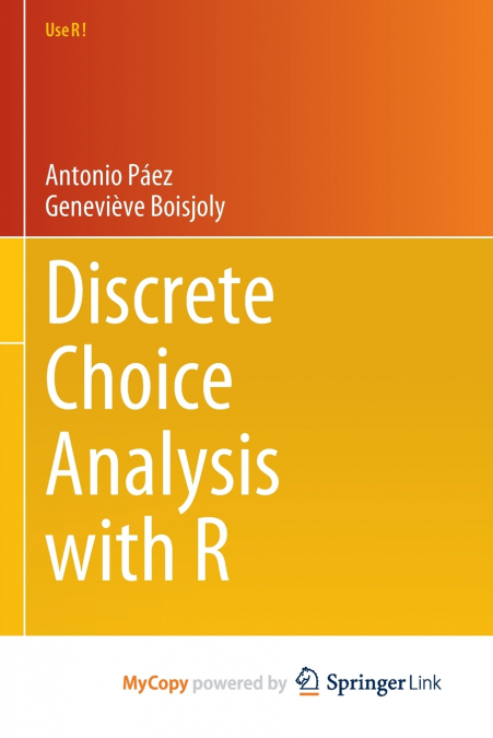 Discrete Choice Analysis with R