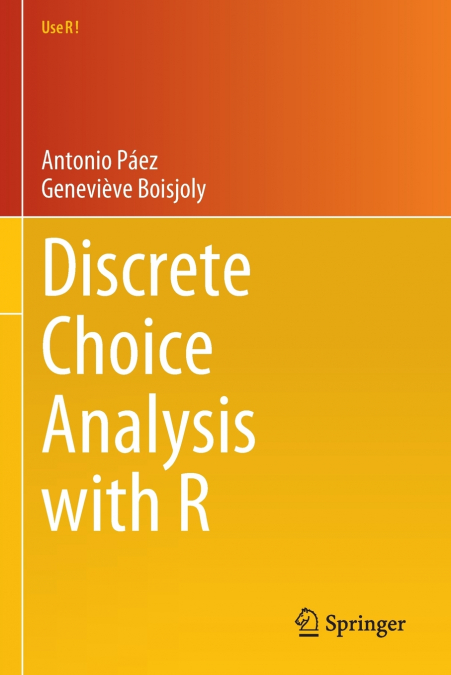 Discrete Choice Analysis with R