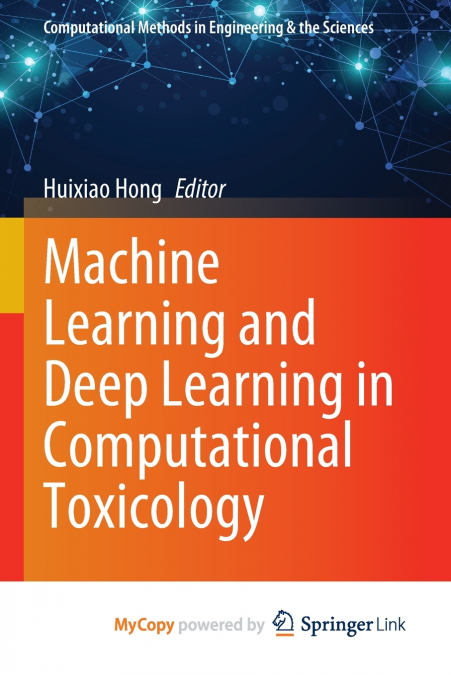 Machine Learning and Deep Learning in Computational Toxicology
