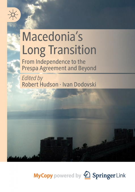 Macedonia’s Long Transition