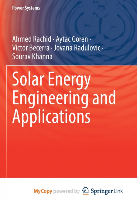 Solar Energy Engineering and Applications