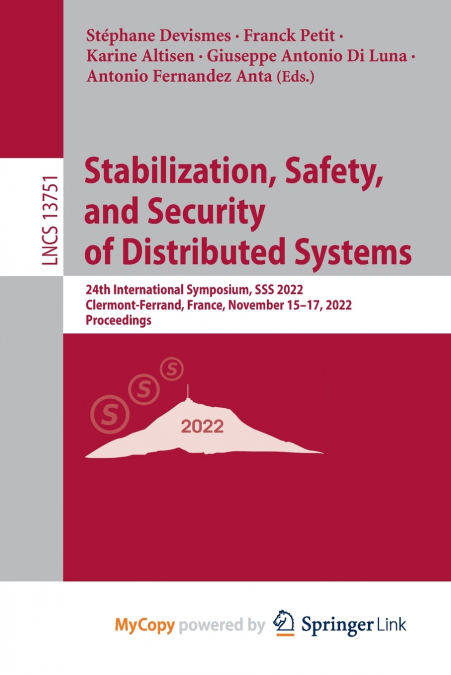 Stabilization, Safety, and Security of Distributed Systems