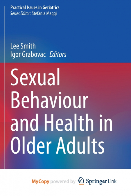 Sexual Behaviour and Health in Older Adults