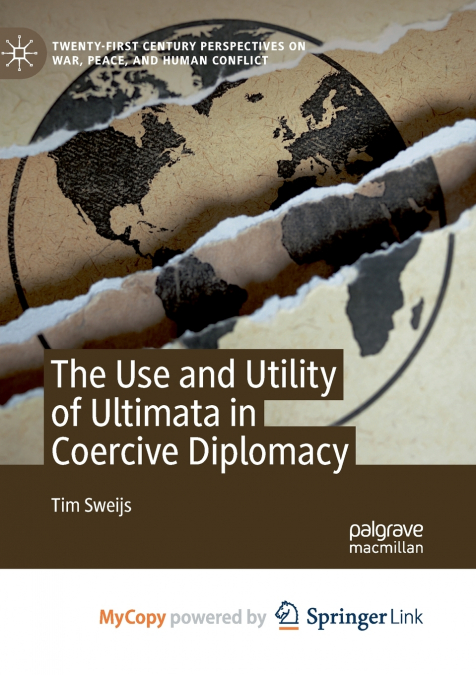 The Use and Utility of Ultimata in Coercive Diplomacy