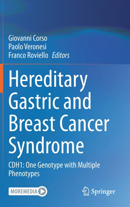 Hereditary Gastric and Breast Cancer Syndrome