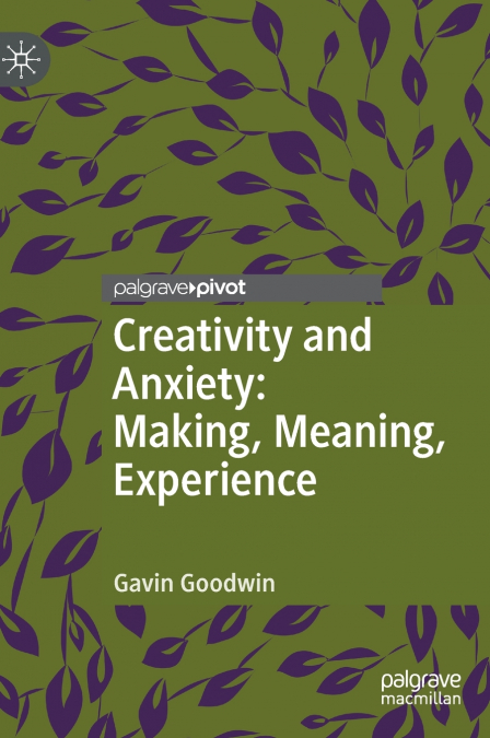 Creativity and Anxiety