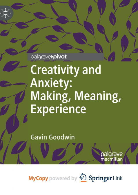 Creativity and Anxiety