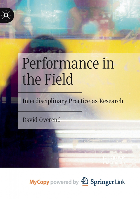 Performance in the Field