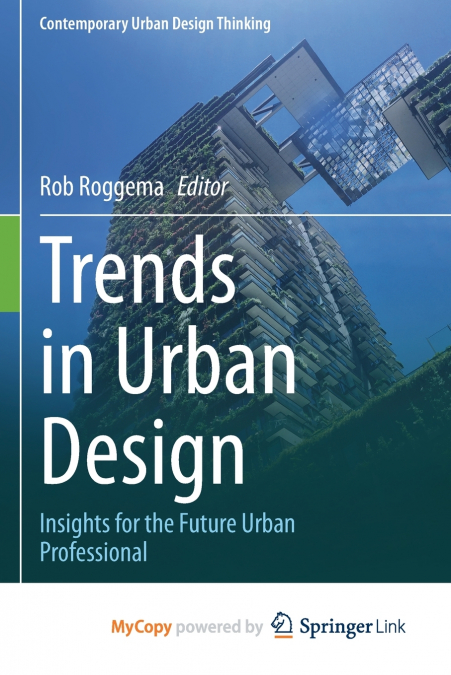 Trends in Urban Design
