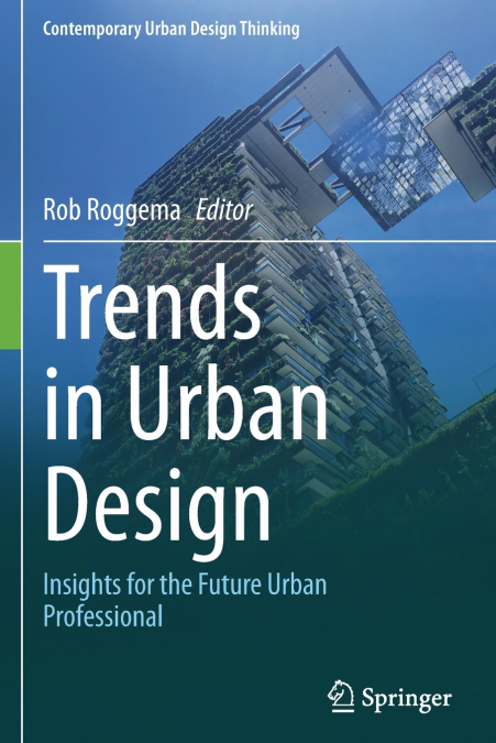 Trends in Urban Design