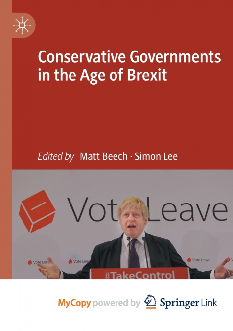 Conservative Governments in the Age of Brexit