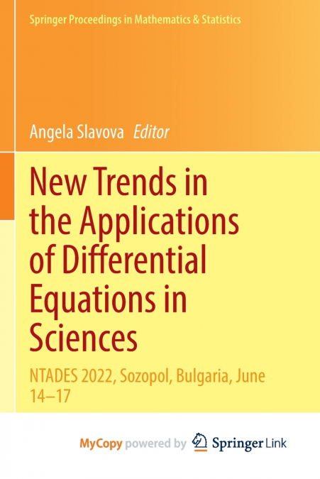 New Trends in the Applications of Differential Equations in Sciences