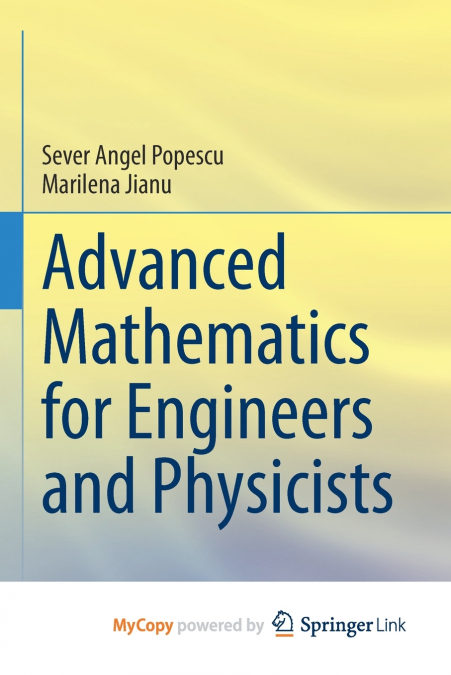 Advanced Mathematics for Engineers and Physicists
