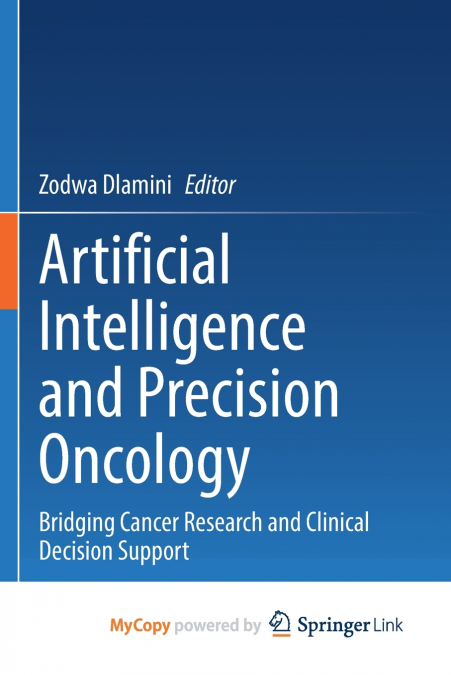 Artificial Intelligence and Precision Oncology
