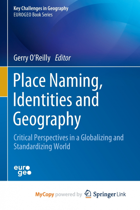 Place Naming, Identities and Geography