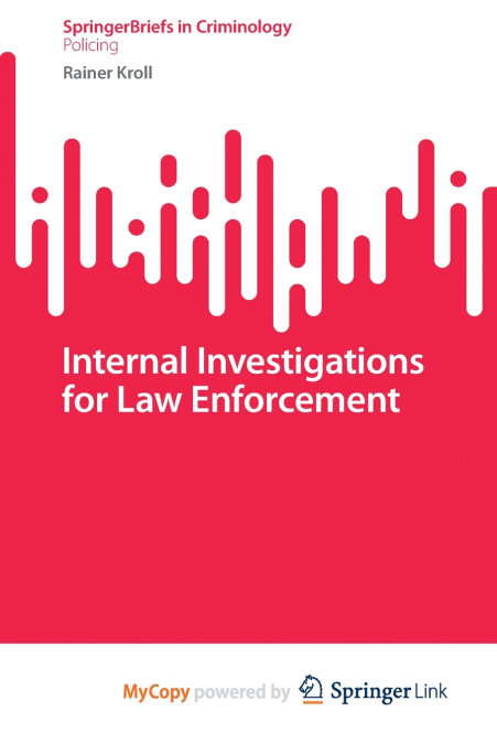 Internal Investigations for Law Enforcement