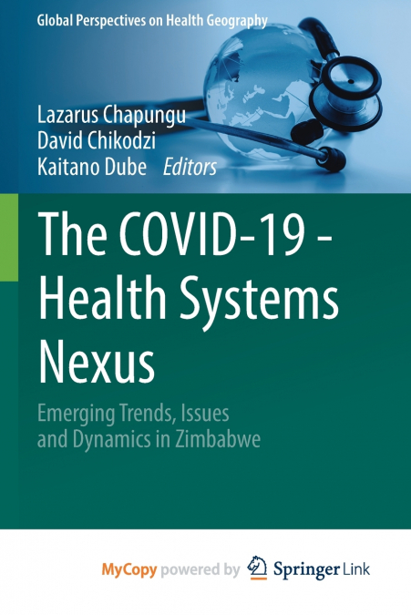 The COVID-19 - Health Systems Nexus
