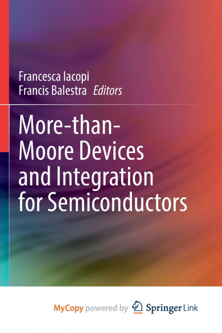 More-than-Moore Devices and Integration for Semiconductors