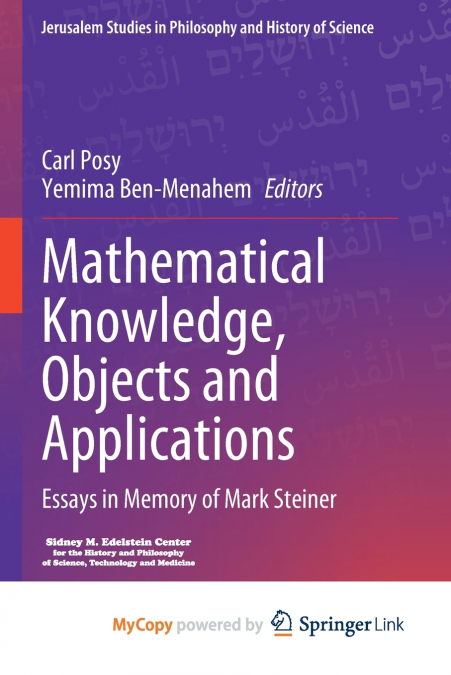 Mathematical Knowledge, Objects and Applications