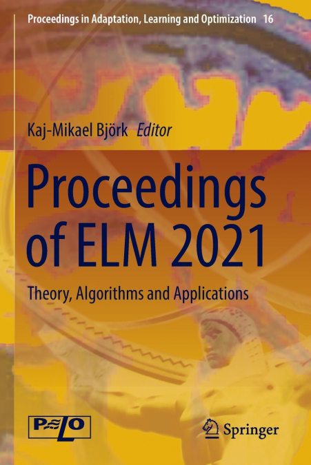 Proceedings of ELM 2021