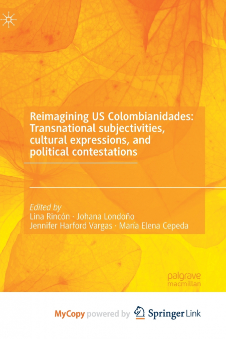 Reimagining US Colombianidades