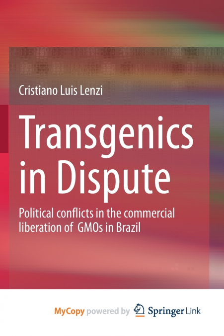 Transgenics in Dispute