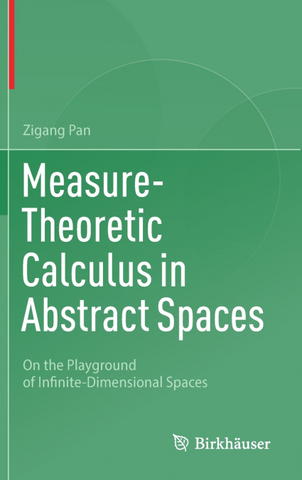 Measure-Theoretic Calculus in Abstract Spaces
