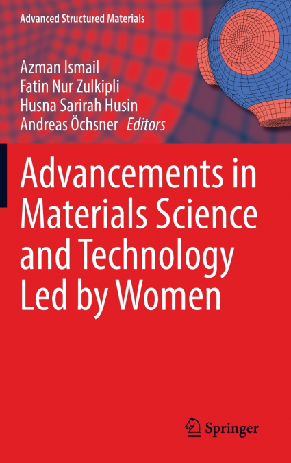 Advancements in Materials Science and Technology Led by Women
