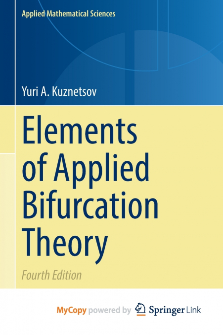 Elements of Applied Bifurcation Theory