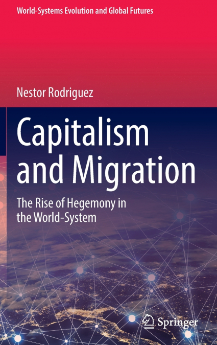 Capitalism and Migration
