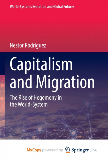 Capitalism and Migration