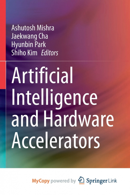 Artificial Intelligence and Hardware Accelerators