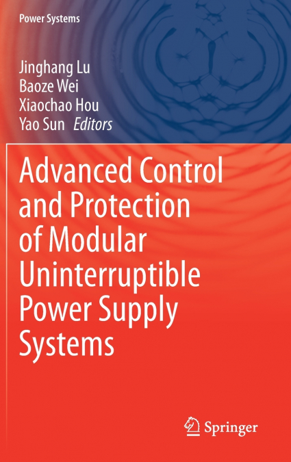 Advanced Control and Protection of Modular Uninterruptible Power Supply Systems