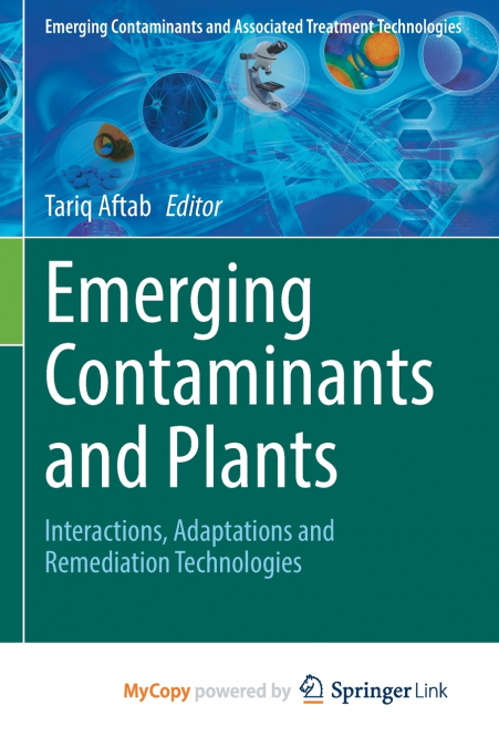 Emerging Contaminants and Plants