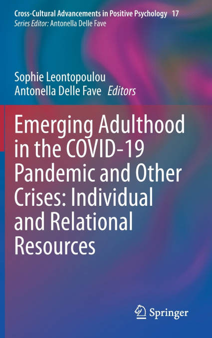 Emerging Adulthood in the COVID-19 Pandemic and Other Crises