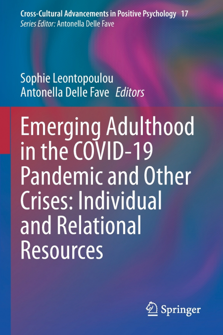 Emerging Adulthood in the COVID-19 Pandemic and Other Crises