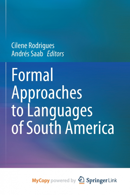 Formal Approaches to Languages of South America