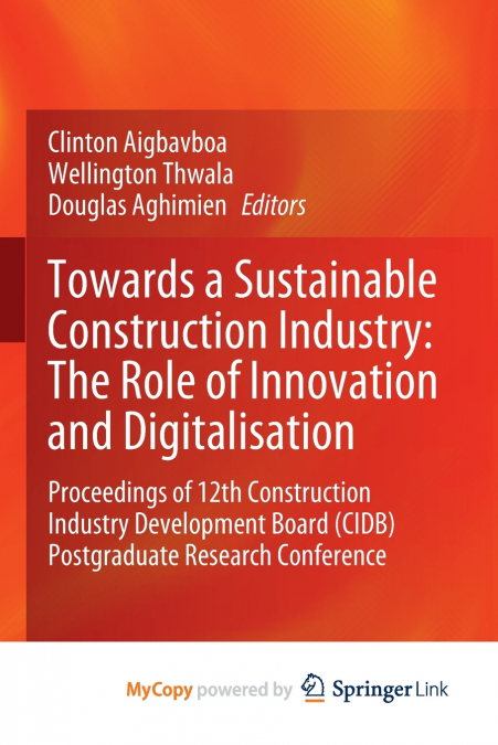 Towards a Sustainable Construction Industry