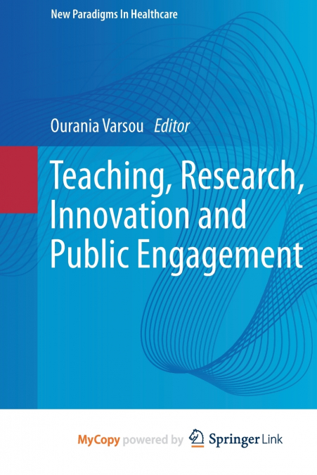 Teaching, Research, Innovation and Public Engagement
