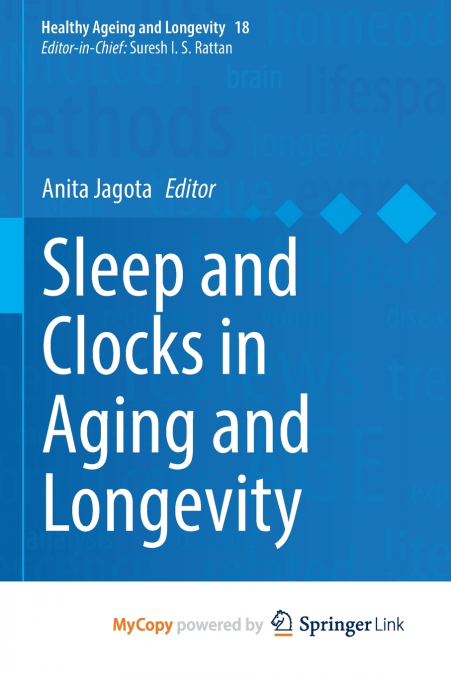 Sleep and Clocks in Aging and Longevity