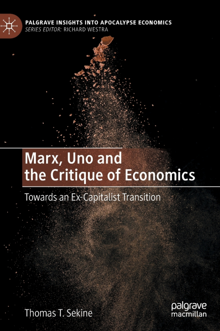 Marx, Uno and the Critique of Economics
